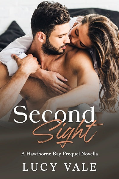 Second Sight: A Spicy Small-Town Second-Chance Romance